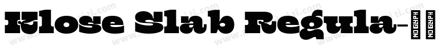 Klose Slab Regula字体转换